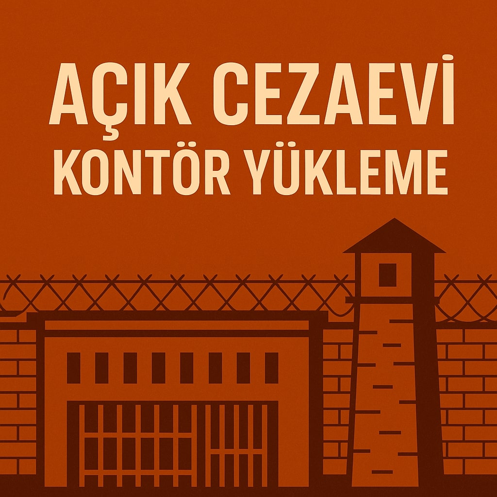 Cezaevi Kontor Yukleme Kolayligi